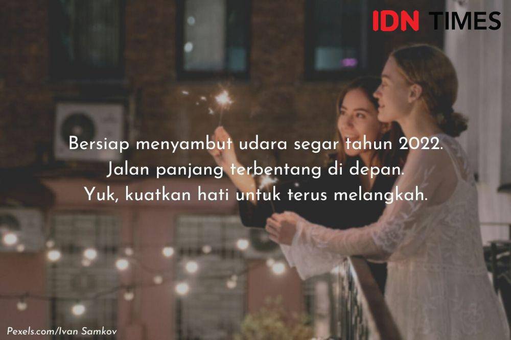 caption tahun baru 2022 (IDN Times/Langgeng Irma)