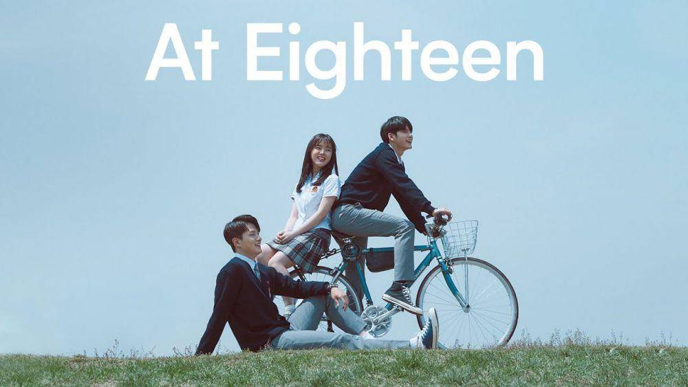 Kembali ke Usia Delapan Belas, Kembali Masa Penuh Drama dan Romansa di At Eighteen (viu.com)