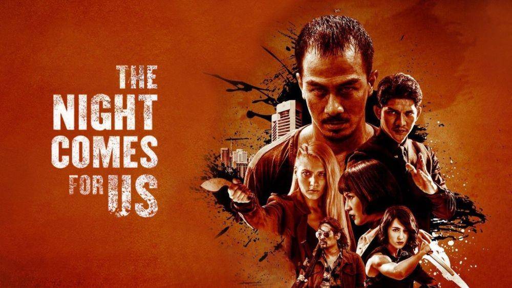 Film Action Indonesia - The Night Comes for Us