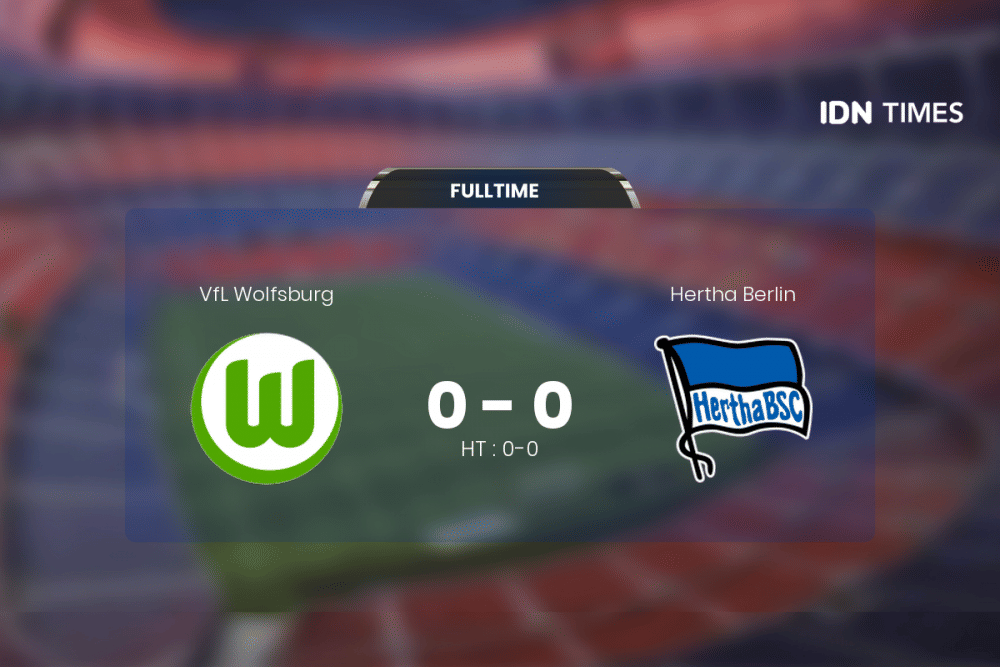 Duel Vfl Wolfsburg Vs Hertha Berlin Berakhir Antiklimaks