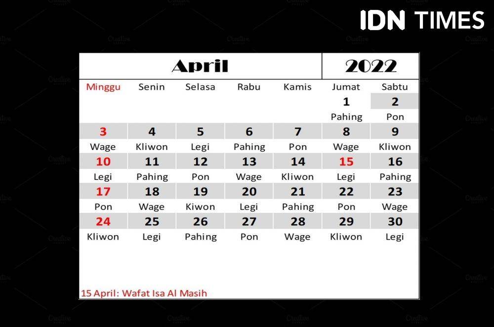 Kalender April 2022. (IDN Times/Dian Septi Arthasalina)