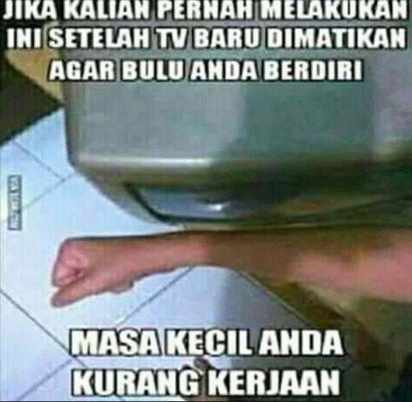 meme kelakuan gabut masa kecil (facebook.com/Meme-Harian-Anda-2183768161889255)