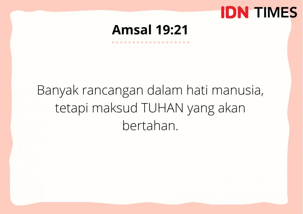 Ilustrasi Amsal 19:21 (IDN Times/Cynthia Nanda Irawan)