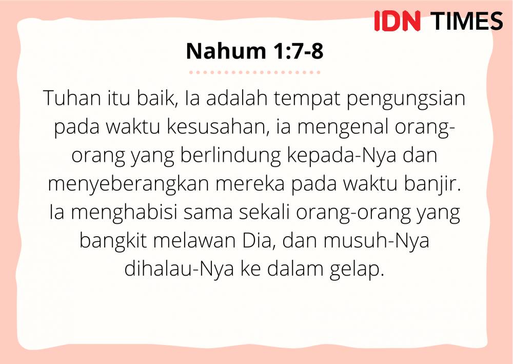 Ilustrasi Nahum 1:7-8 (IDN Times/Cynthia Nanda Irawan)