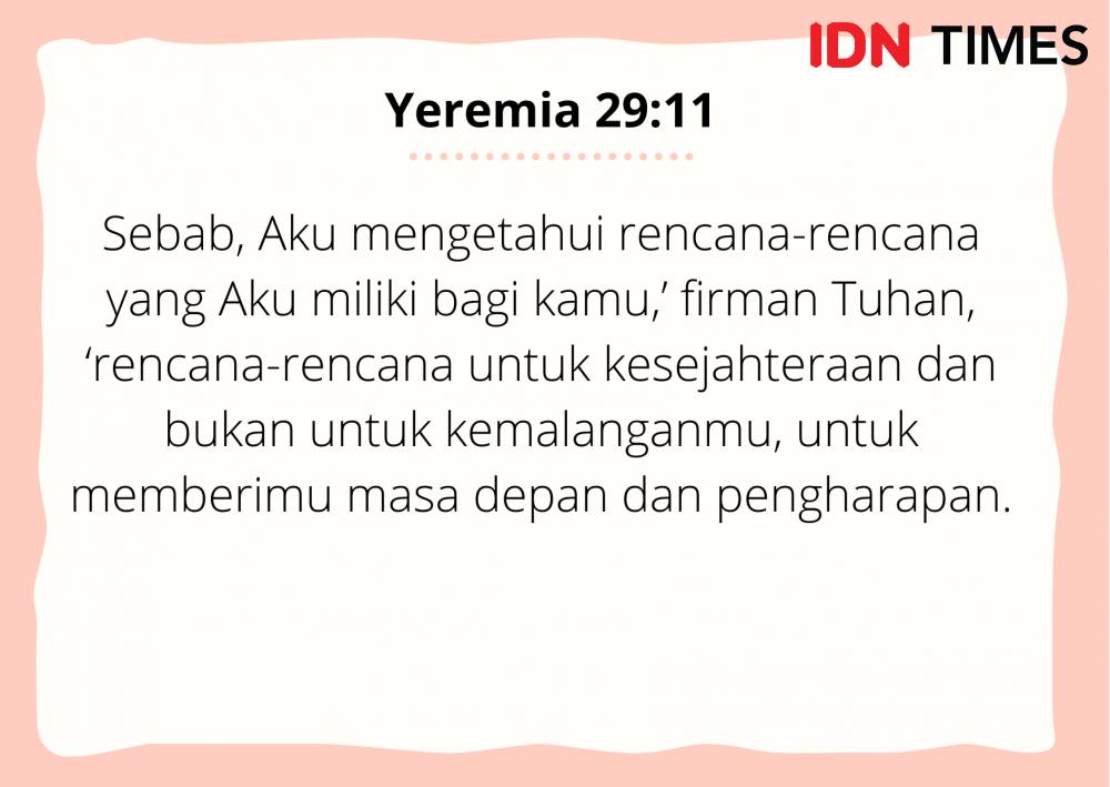 Ilustrasi Yeremia 29:11 (IDN Times/Cynthia Nanda Irawan)