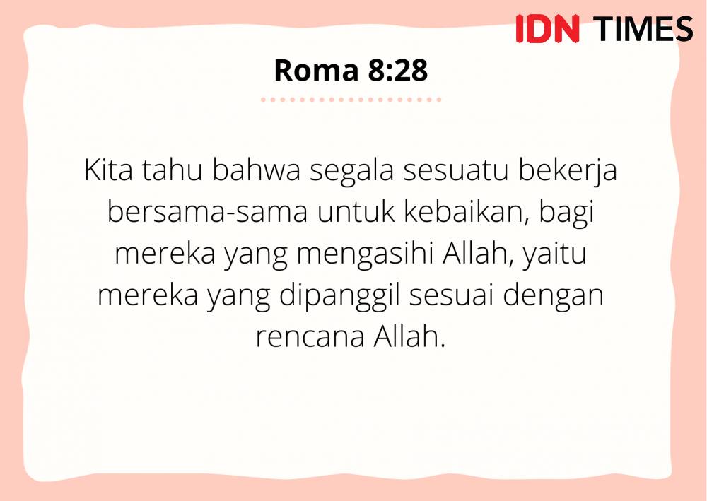 Ilustrasi Roma 8:28 (IDN Times/Cynthia Nanda Irawan)