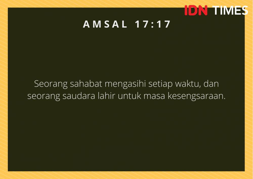 Ilustrasi Amsal 17:17 (IDN Times/Cynthia Nanda Irawan)
