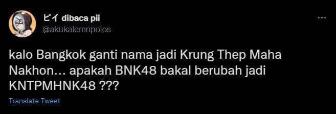 respons kocak Bangkok ganti nama (twitter.com/akukalemnpolos)