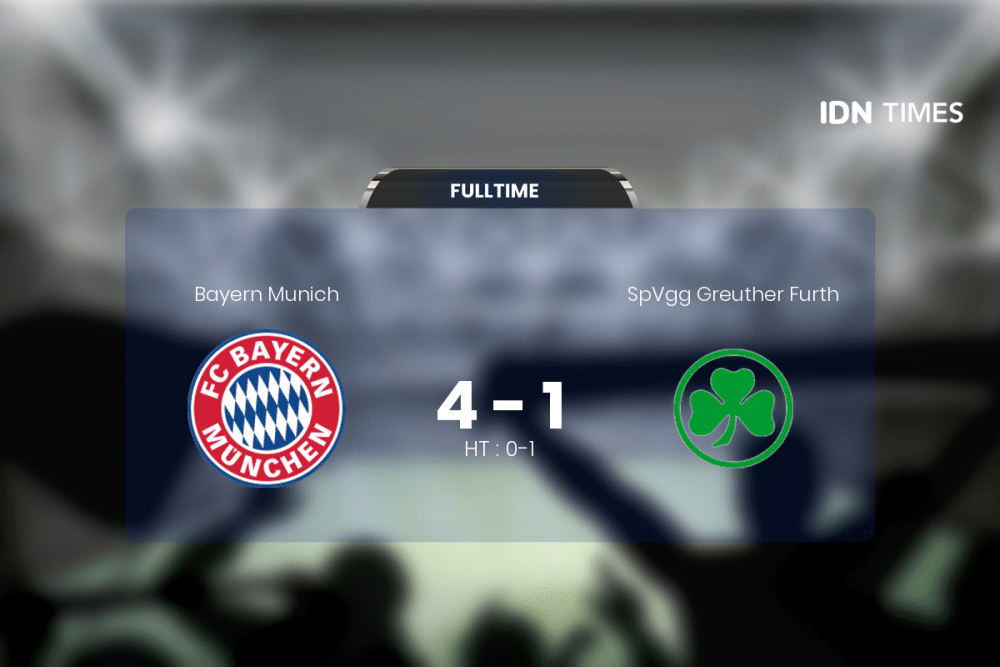 Bayern Munich Curi Poin Penuh Atas Spvgg Greuther Furth