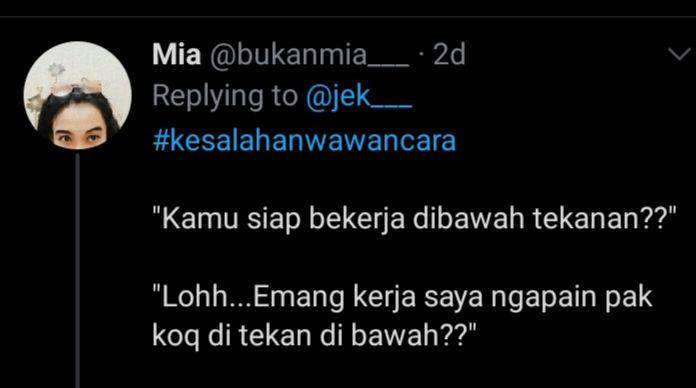 jawaban absurd saat wawancara kerja (twitter.com/mia)