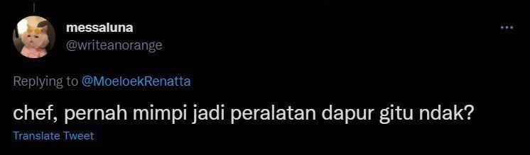 pertanyaan nyeleneh warganet ke Chef Renatta (twitter.com/writeanorange)