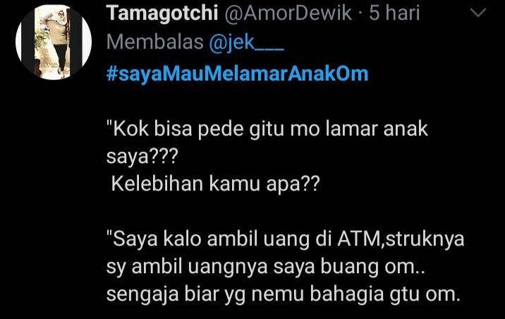 jokes receh ngelamar anak om (twitter.com/tamagotchi)