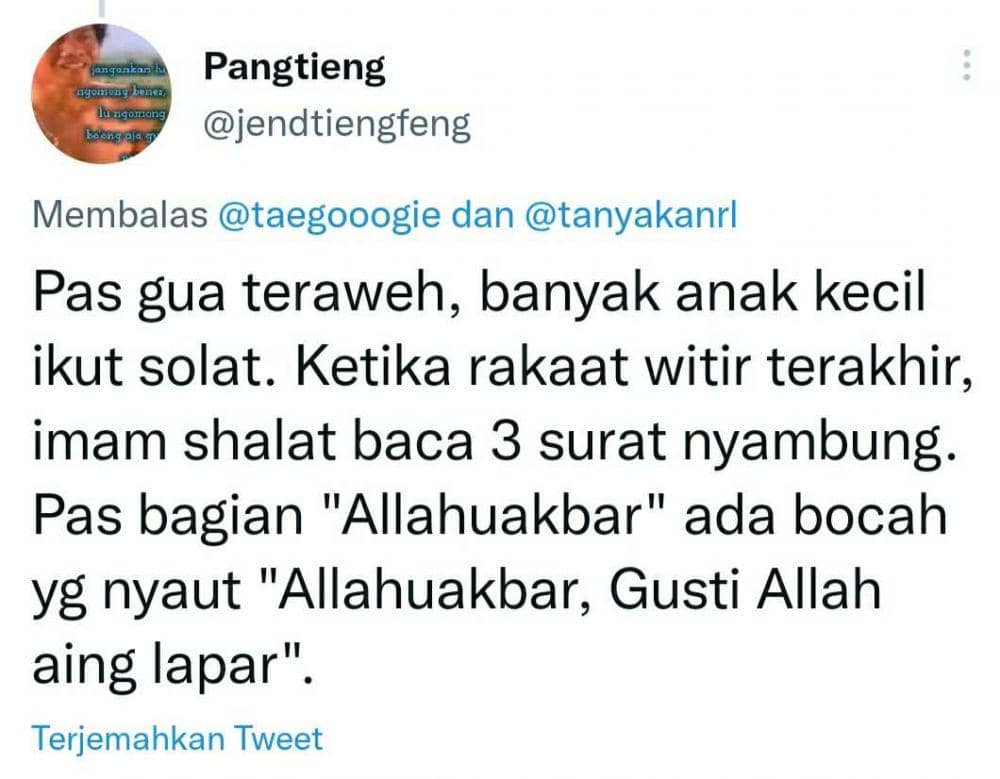 cerita lucu saat tarawih (twitter.com/jendtiengfeng)