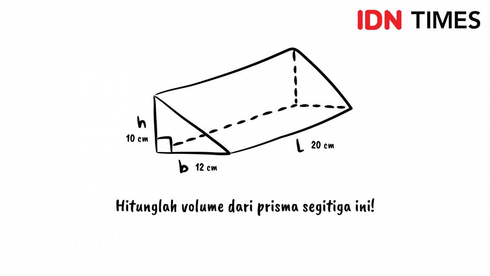 Ilustrasi contoh soal menghitung volume prisma segitiga (dok. IDN Times)