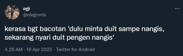cuitan warganet soal nyari duit (twitter.com/elegronix)