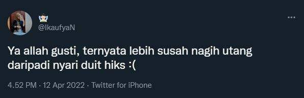 cuitan warganet soal nyari duit (twitter.com/IkaufyaN)