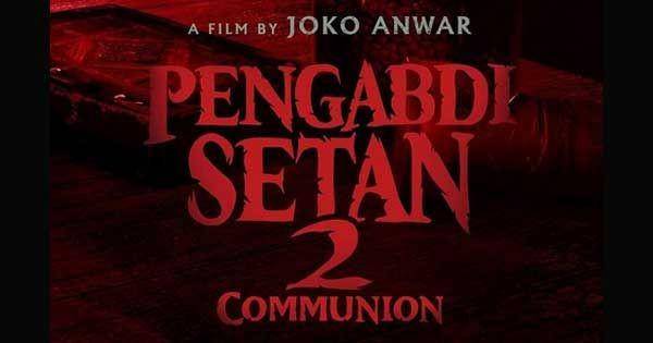 Poster film Pengabdi Setan 2: Communion ( Dok. Instagram.com / Joko Anwar )