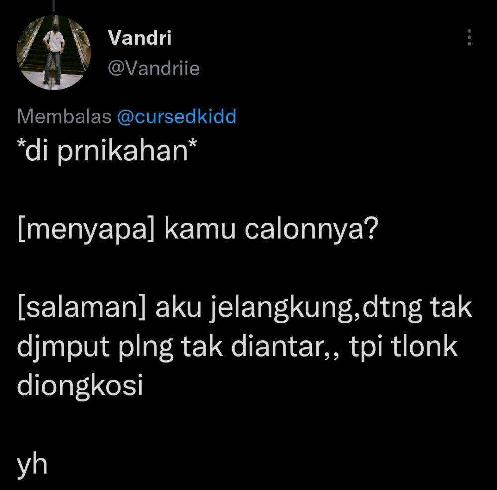 Celetukan warganet saat ditanya soal calon di pernikahan (Twitter.com/Vandriie)