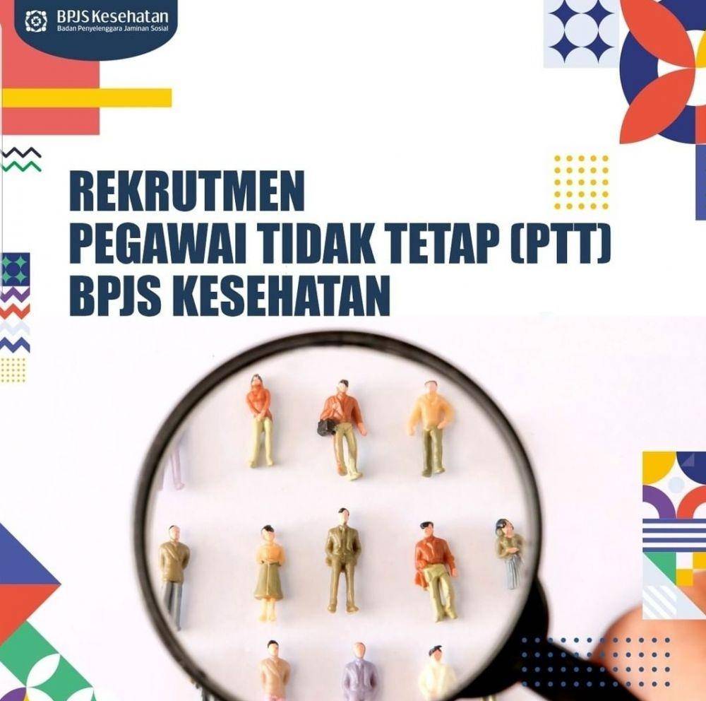 Informasi berisi pembukaan lowongan kerja untuk Pegawai Tidak Tetap (PTT) di BPJS Kesehatan (www.instagram.com/@bpjskesehatan_ri)