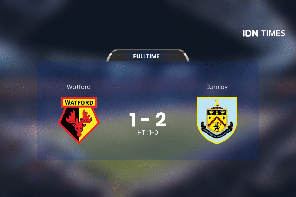 Burnley Permalukan Watford di Kandangnya