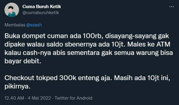 cuitan keresahan warganet tentang pembayaran cash dan cashless (twitter.com/cumaburuhketik)