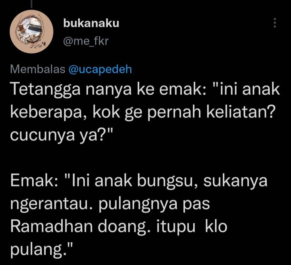 Alasan anak gak pernah keluar rumah yang bikin ngakak(Twitter.com/me_fkr)