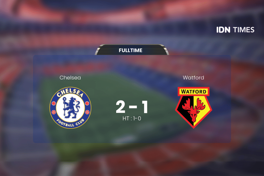 Chelsea Curi Poin Penuh Atas Watford