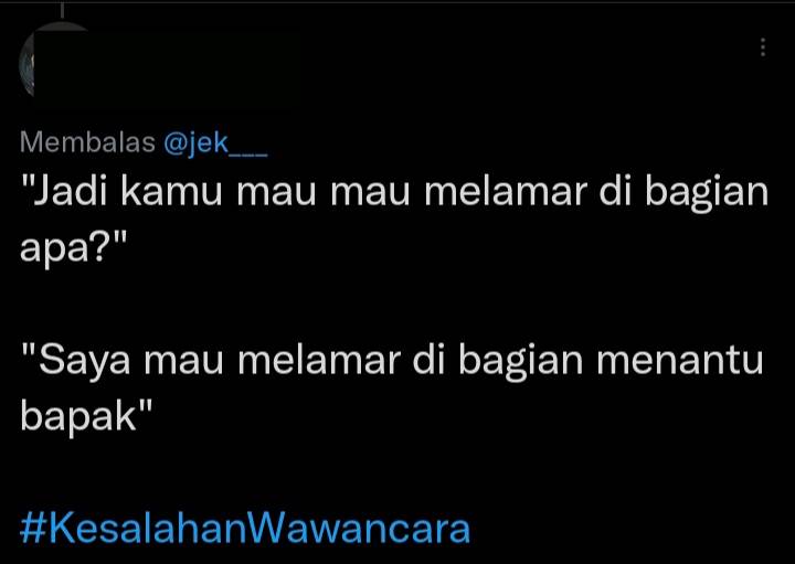 jawaban lucu saat wawancara kerja (twitter.com/Tamskuuyy)