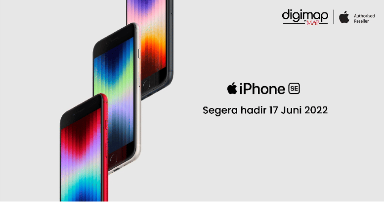 iPhone SE Generasi Ketiga Akan Dijual di Digimap Mulai 17 Juni 2022