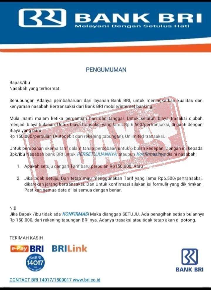 Salah satu modus kejahatan yang terbaru, tampak dari viralnya gambar tangkapan layar yang tersebar luas melalui sejumlah aplikasi pesan singkat yang berisi surat dan tautan yang beredar, menyebutkan adanya perubahan biaya administrasi ATM BRI tidak lagi dikenakan Rp 6.500 per transaksi, melainkan Rp 150.000 per bulan dengan unlimited transaksi. (Dok. BRI)