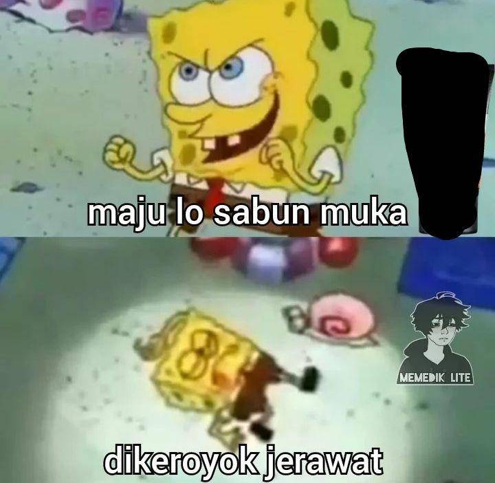 meme Spongebob maju lo (instagram.com/memedik_lite)