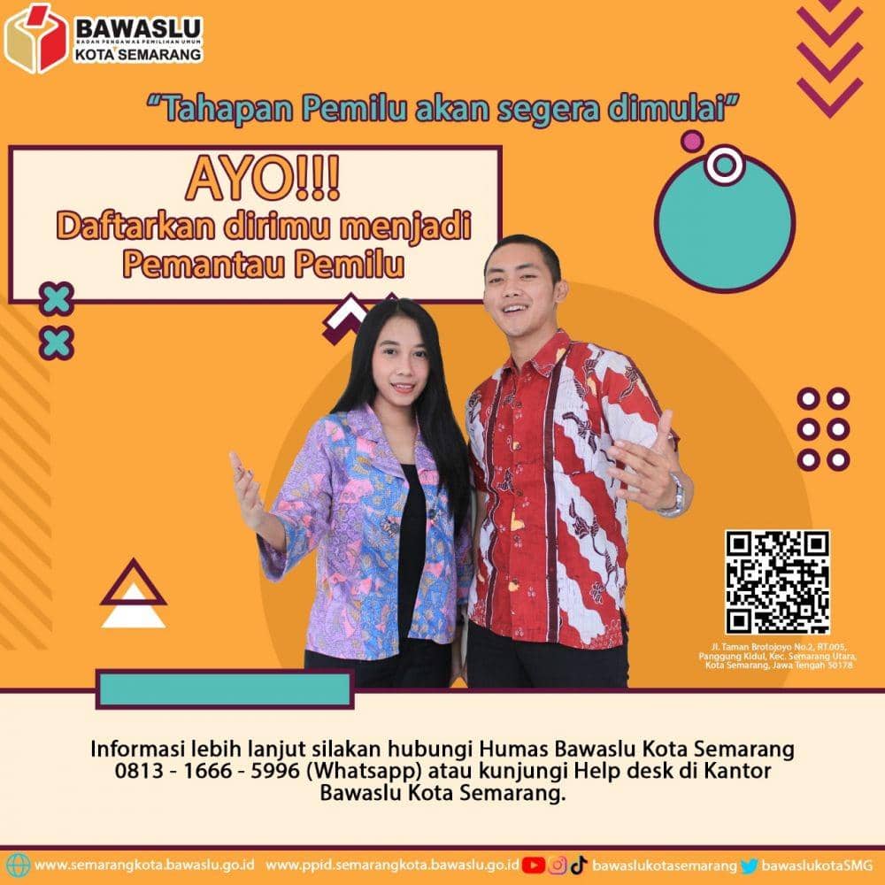 Pengumuman pendaftaran pemantau pemilu oleh Bawaslu Kota Semarang (dok. Bawaslu Kota Semarang)