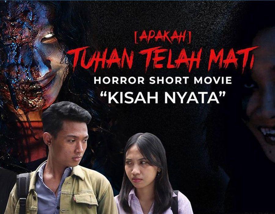 [Apakah] Tuhan Telah Mati, Film Horor Karya Anak Indigo dari Bali