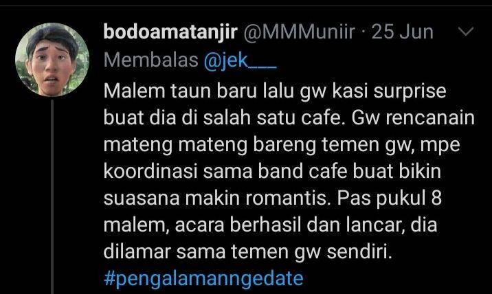 pengalaman ngedate (twitter.com/bodoamatanjir)