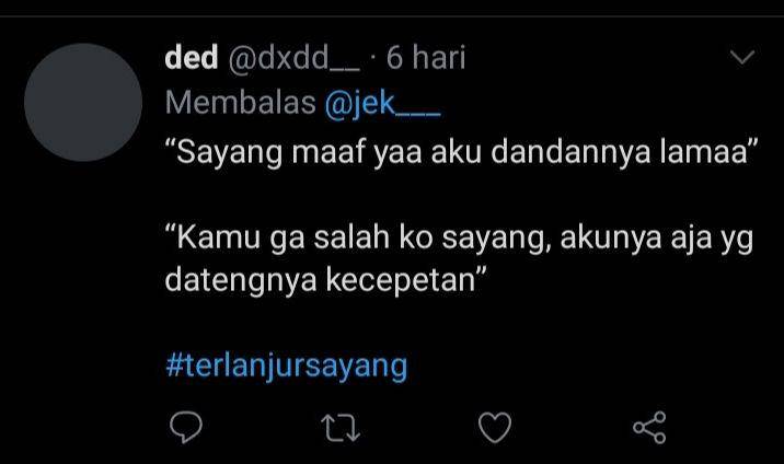 terlanjur sayang (twitter.com/ded)