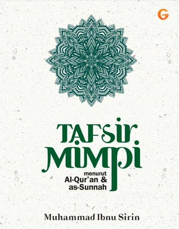 Buku Tafsir Mimpi menurut Al-Qur'an dan as-Sunnah (gemainsani.co.id)