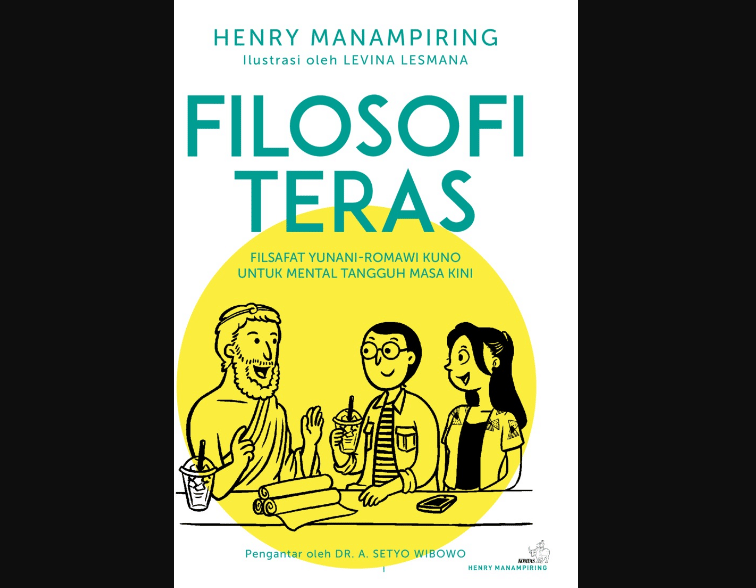 Buku Filosofi Teras (Dok. Pribadi/ Silvilla Sani)