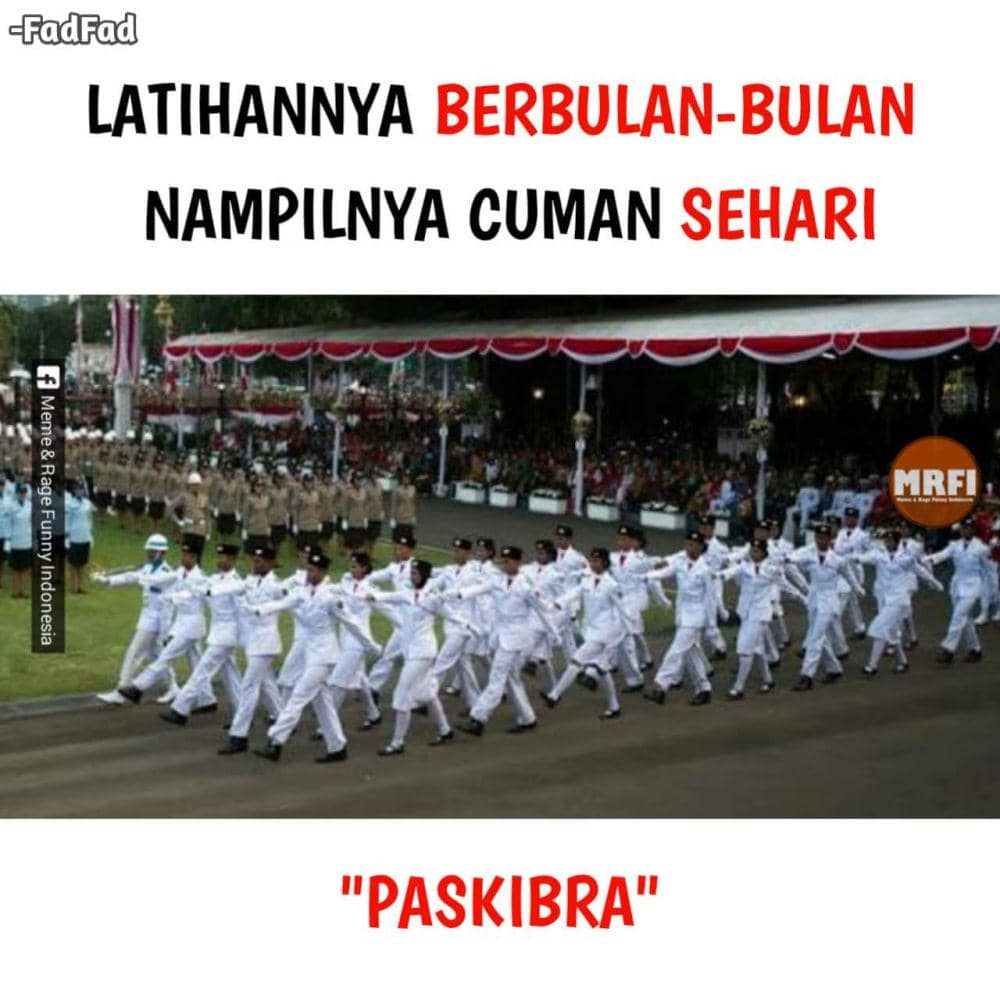 meme tentang anak paskibra (facebook.com/MRFI)
