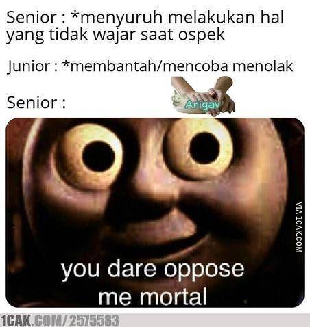meme senioritas ospek (1cak.com)