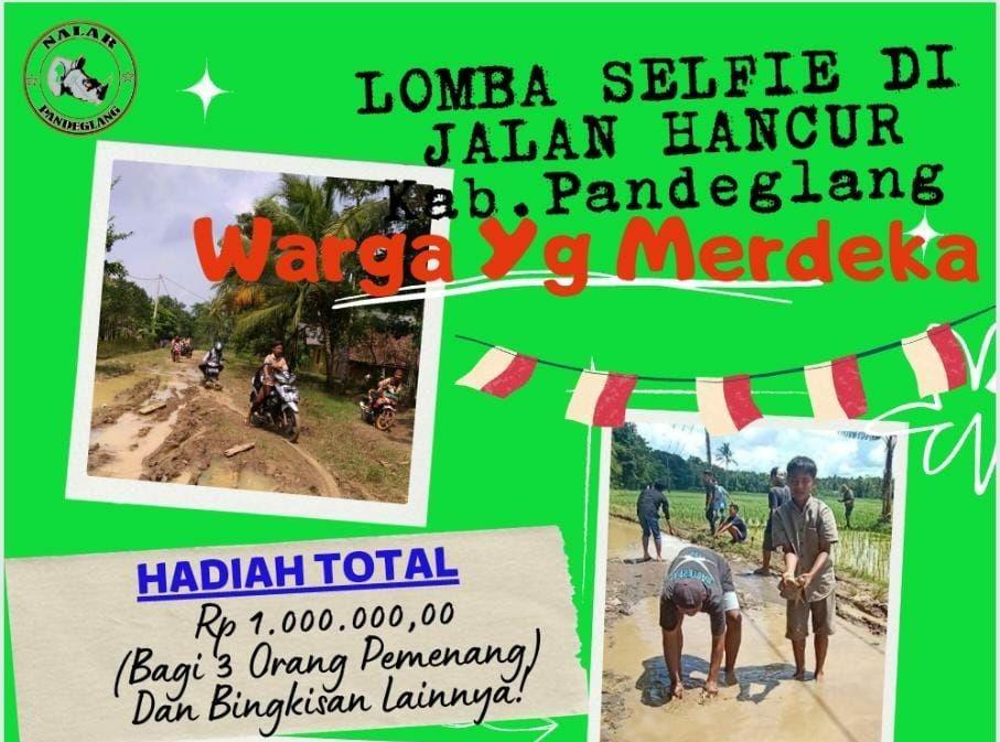Semarak Kemerdekaan, Ada Lomba Selfie di Jalan Rusak