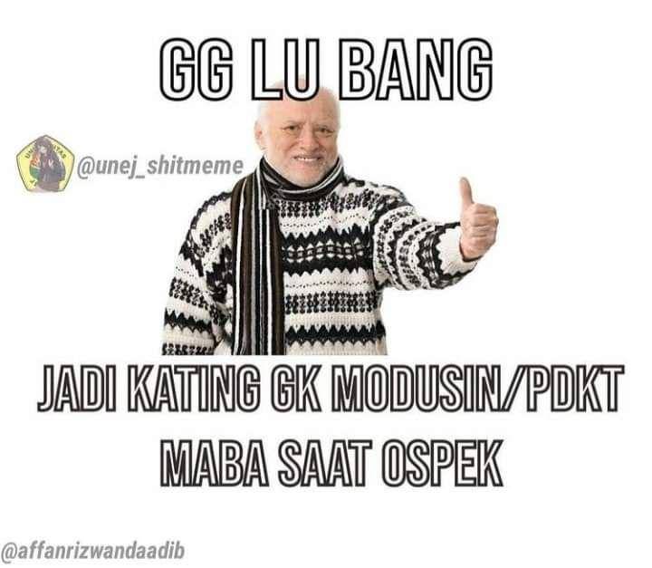 meme tentang ospek (facebook.com/unejshitmeme)