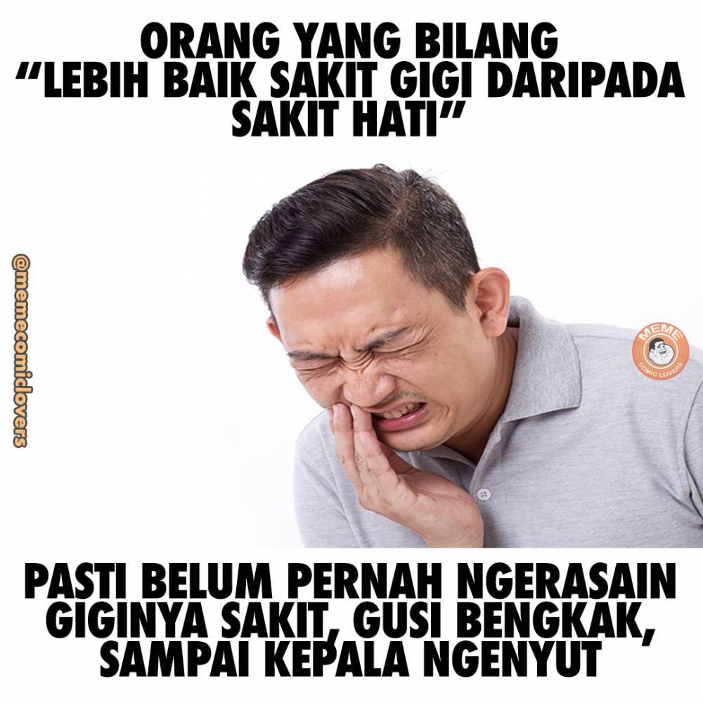 meme lucu saat sakit gigi (facebook.com/memecomiclovers)