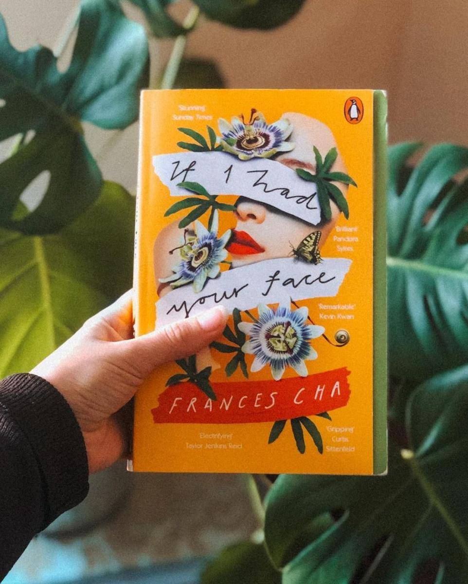 novel If I Had Your Face (instagram.com/littleponderer)