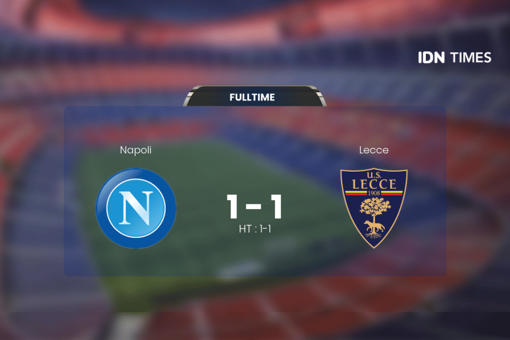 Duel Napoli Vs Lecce Berakhir Antiklimaks