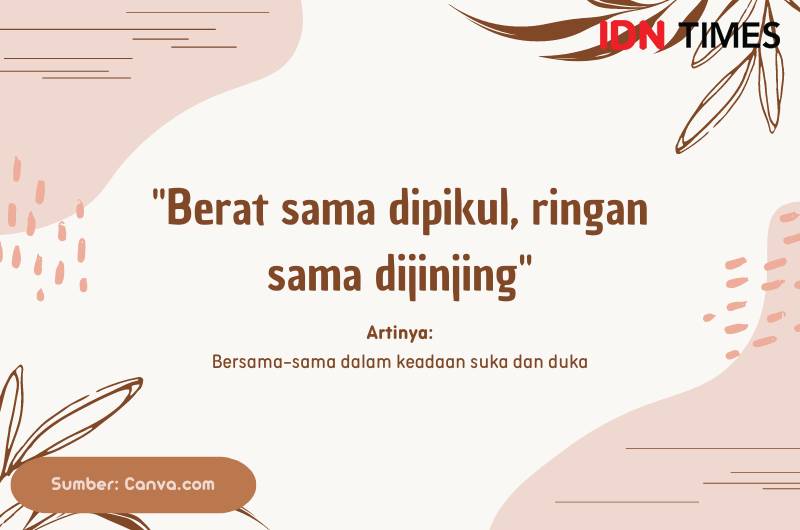 peribahasa tentang kerja sama (IDN Times/Fria Sumitro)