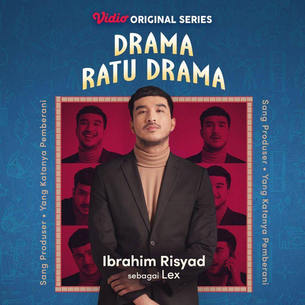 poster karakter Ibrahim Risyad dalam serial 'Drama Ratu Drama' (instagram.com/ibrhmrsyd)