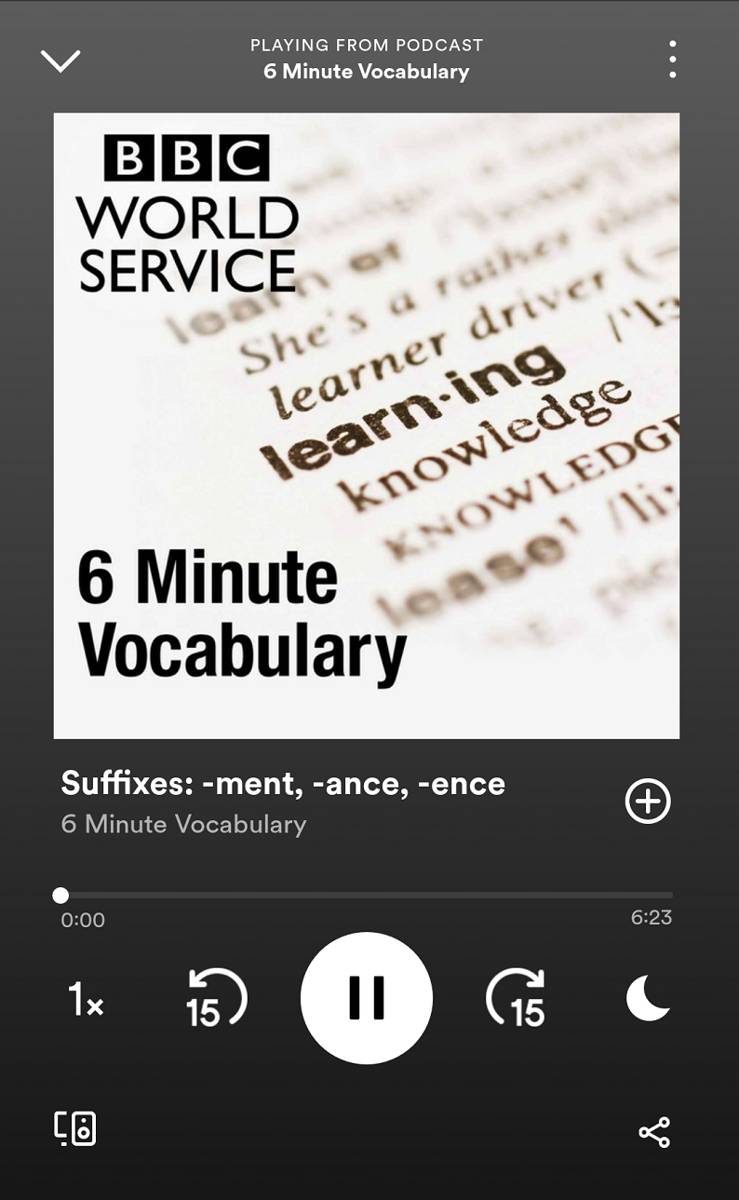 podcast 6 Minutes Vocabulary(spotify.com/6MinutesVocabulary)