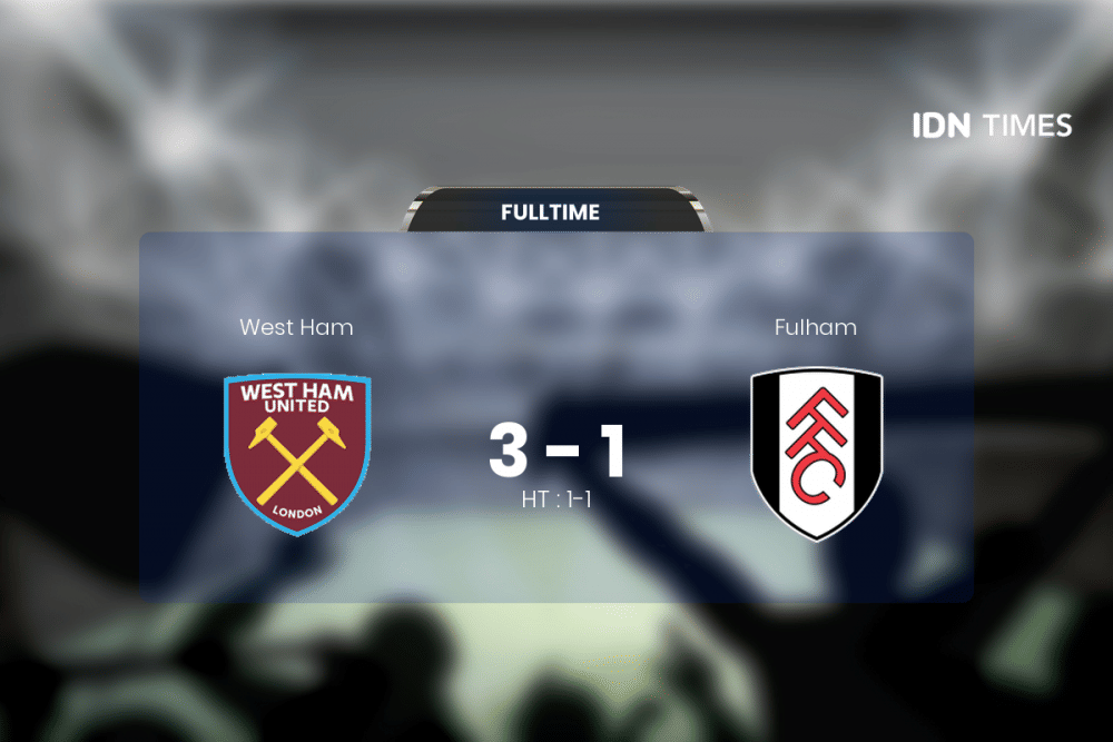 West Ham Curi Poin Penuh Atas Fulham