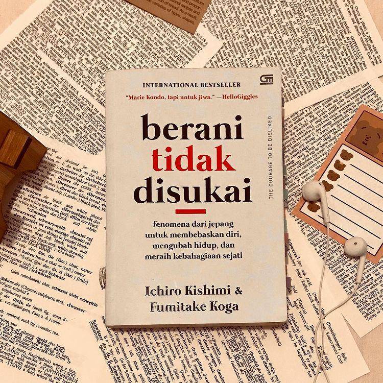 Berani Tidak Disukai by Ichiro Kisimi dan Fumitake Koga (instagram.com/geyreads)