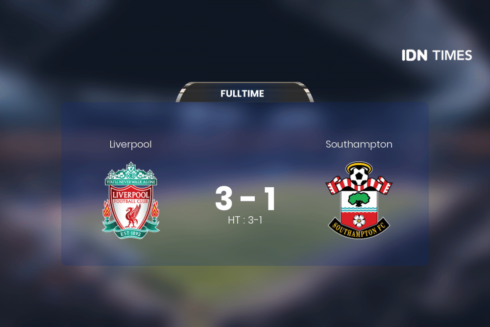 Liverpool Curi Poin Penuh Atas Southampton